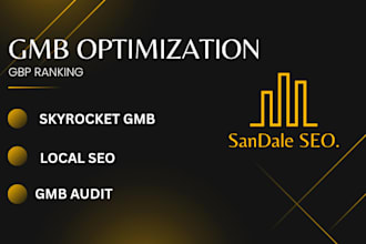 do gmb audit, gbp optimization to skyrocket google my business local seo