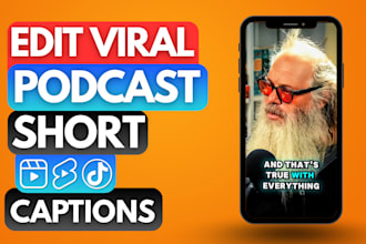 edit podcast clips and turn videos into viral tiktok, reels, youtube shorts