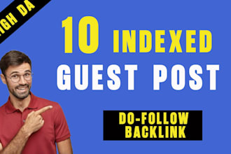 publish 10 high authority guest post backlinks