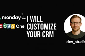 customize your monday CRM for sales, projects, or client tracking, zoho one CRM