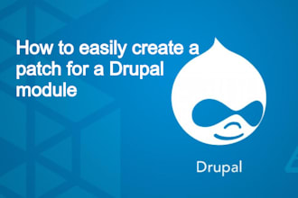 develop, fix, update and deliver high quality drupal modules