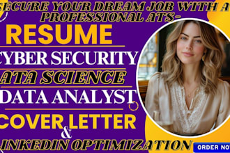 write cyber security, data science, data analyst resume, business analyst soc cv