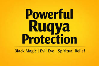 perform ruqyah, healing duas, islamic wazaif for black magic and evil eye