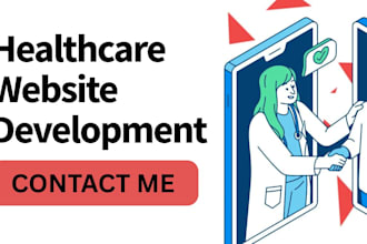build healthcare website medical website doctor hospital healthcare website, app
