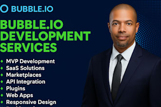 develop your bubble io app mvp saas marketplace or flutterflow project