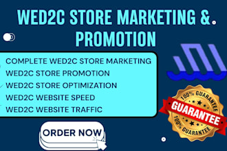 do wed2c store promotion marketing and wed2c store optimization to boost sales