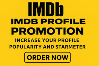 boost imdb starmeter, imdb promotion, increase movie rating promote imdb profile
