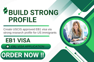 build boostifypro strong eb1 eb2 research profile for visa requirement