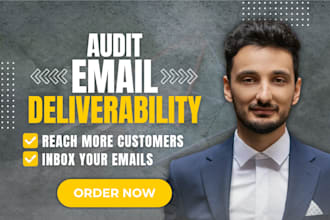 audit your email marketing system to improve email deliverability and inbox rate