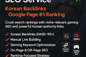 do full gaming SEO with korean backlinks for top serp ranking