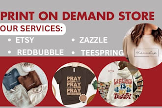 set up professional zazzle redbubble teespring etsy shopify store product design