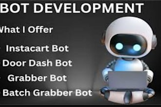 do doordash bot , instacart bot, grabber bot, uber bot,  python bot