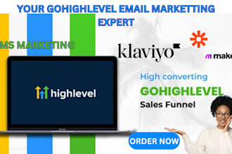 automate gohighlevel, klaviyo, email and SMS funnels