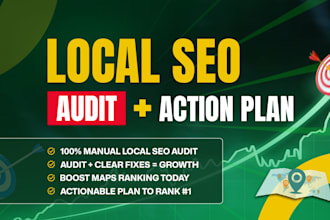 provide a comprehensive local SEO audit and action plan