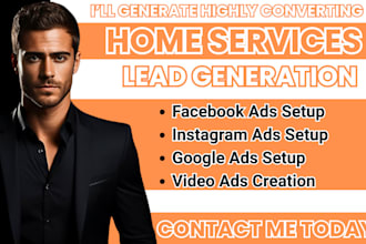 home services leads,home services facebook ads,home service google and video ads