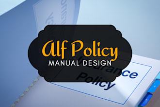 design comprehensive alf policy manual for your facility