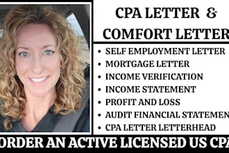 prepare CPA letter, profit and loss ,financial statement, income verification