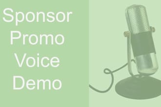 provide your sponsor promo with a clear, confident voice