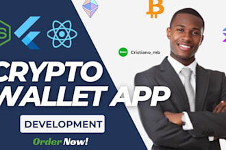 develop crypto wallet app, crypto exchange and trading platform, fintech app