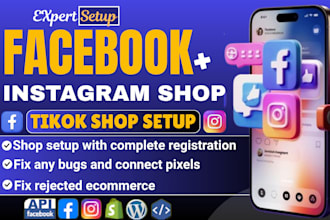 set up facebook shop, tiktok, instagram shop, fix meta pixel, shopify and etsy