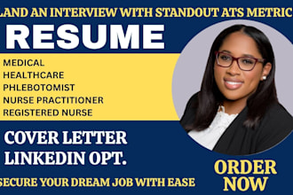 write a resume for healthcare, medical, phlebotomist, registered nurse
