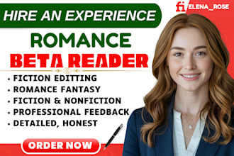 be your romance beta reader, manuscript, sci fi, self help, fantasy, erotica