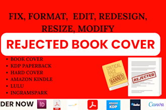 design, fix, edit, modify rejected ebook kdp paperback hardcover acx cover
