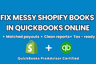 clean up shopify quickbooks and fix messy ecommerce books