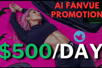 grow rich fanvue subs ai fanvue promotion fanvue management via social media ads