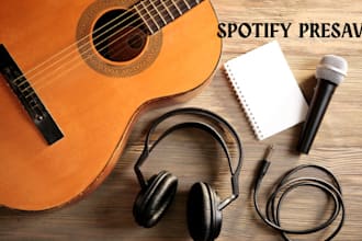 do organic spotify music pre save and promotion for your upcoming music or album
