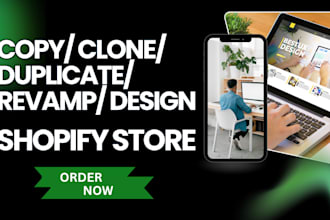 copy clone design redesign duplicate revamp shopify store