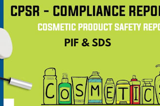 develop cpsr, msds, pif to sell product in eu and UK