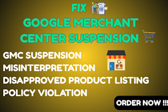 fix appeal google merchant center suspension reinstate gmc misinterpretation