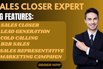 be your sales closer and high ticket sales representative