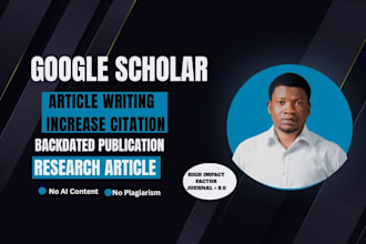 write article and publish in peer reviewed google scholar journals high impact