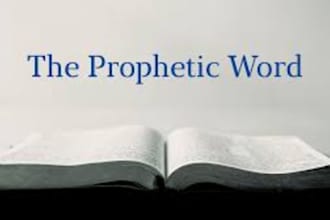 give you prophetic word
