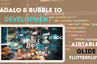 develop adalo bubble io mvp buildfire glide app adalo web app saas mobile app