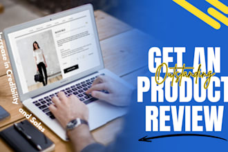 write an outstanding product review to increase sales and credibility