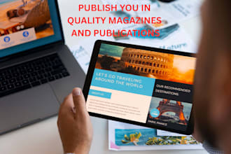 publish you in quality digital magazines,publications