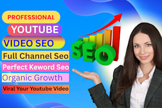 youtube channel SEO and video optimization for top ranking