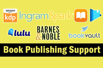 publish your book on amazon KDP, kindle or ingramspark or barnes and noble