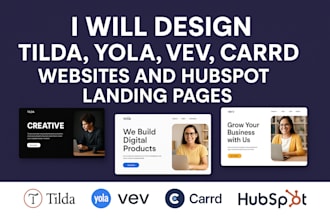 build tilda yola vev carrd website design hubspot landing page