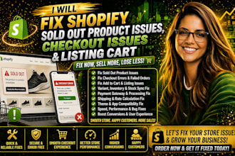 fix shopify sold out product issues, checkout issues and listing cart