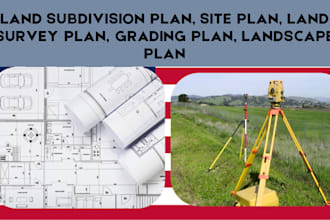 draw land survey plan, subdivision, cad site plan, grading, landscape plan