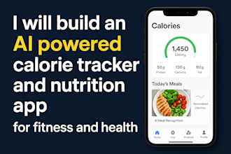 build ai calories and nutrition tracker app, calories counter app,