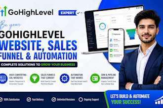 be your gohighlevel expert for website and automation
