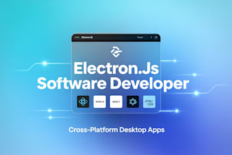 develop a cross platform desktop app using electron js