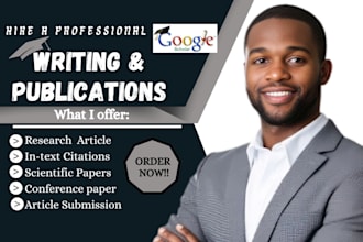 write and publish peer reviewed papers, conference papers, scientific paper