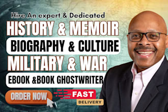 be history ebook ghostwriter, book writer, american history, military, biography