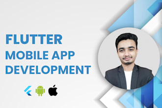 flutter mobile app development, android app, ios app, as a flutter developer